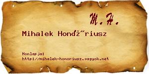 Mihalek Honóriusz névjegykártya
